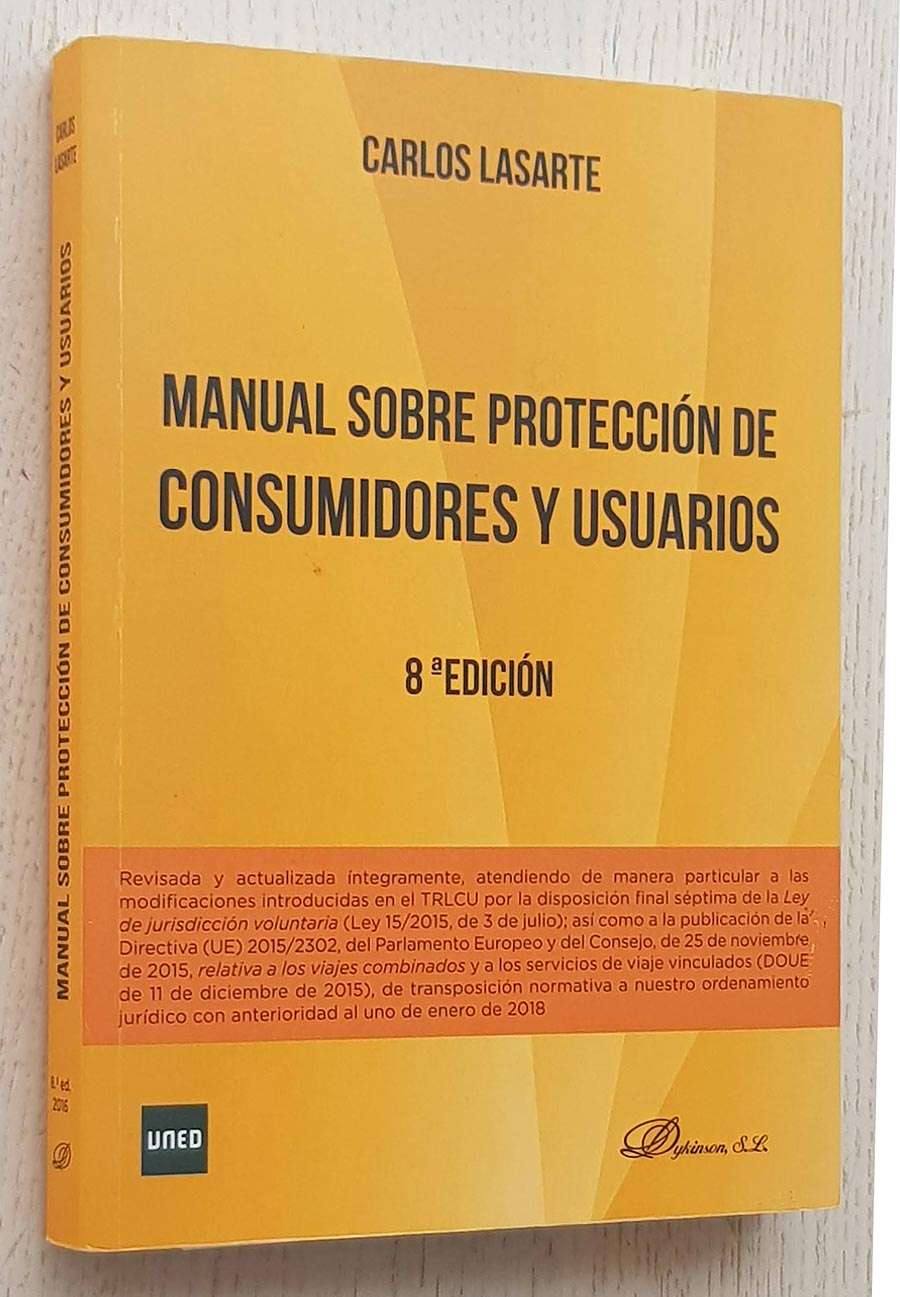 MANUAL SOBRE PROTECCION DE CONSUMIDORES Y USUARIOS (8ª Edicíón revisada y actualizada)