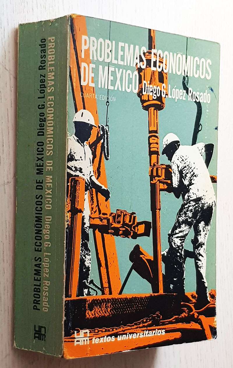 PROBLEMAS ECONÓMICOS DE MÉXICO