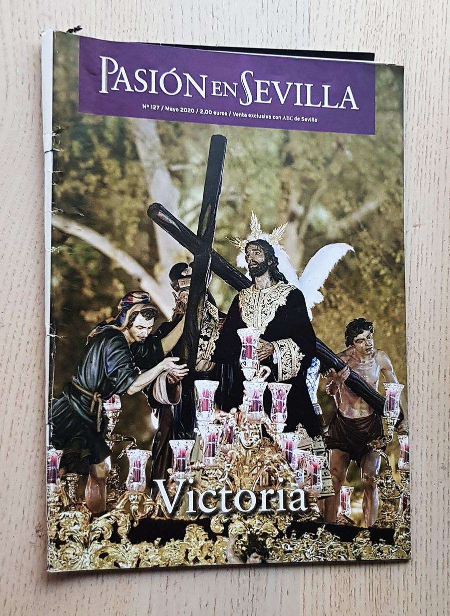 PASIÓN EN SEVILLA nº 127 (mayo 2020). VICTORIA