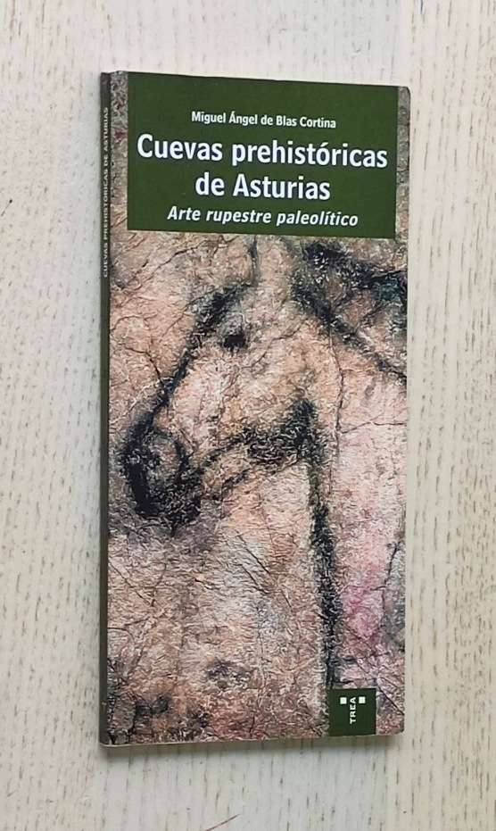 CUEVAS PREHISTÓRICAS DE ASTURIAS. Arte rupestre paleolítico