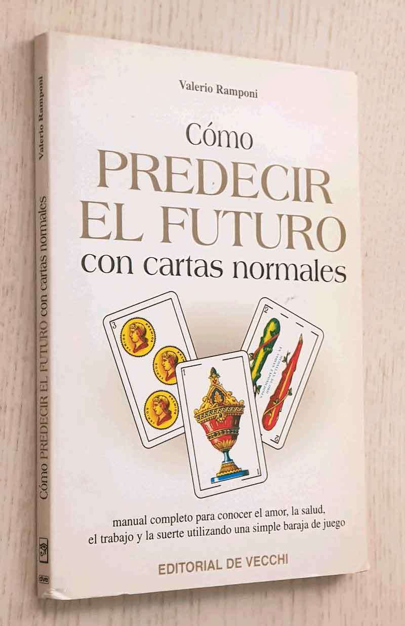 COMO PREDECIR EL FUTURO CON CARTAS NORMALES