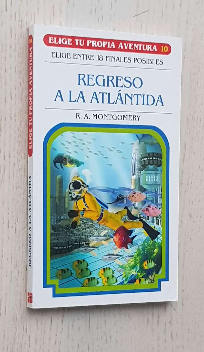 REGRESO A LA ATLÁNTIDA (Col. Elige tu Propia Aventura)