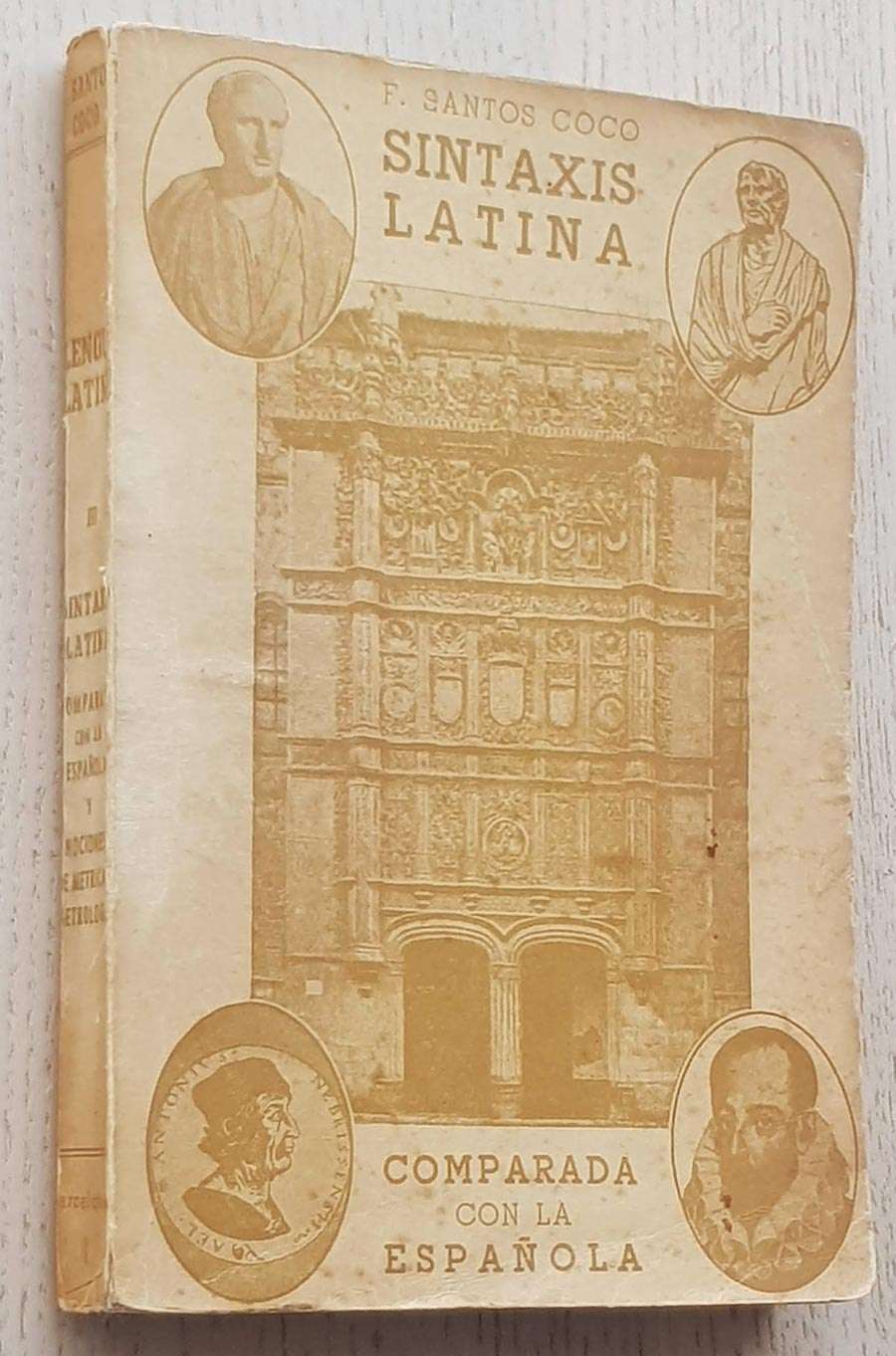 SINTAXIS LATINA comparada con la española. Y nociones de métrica y metrología