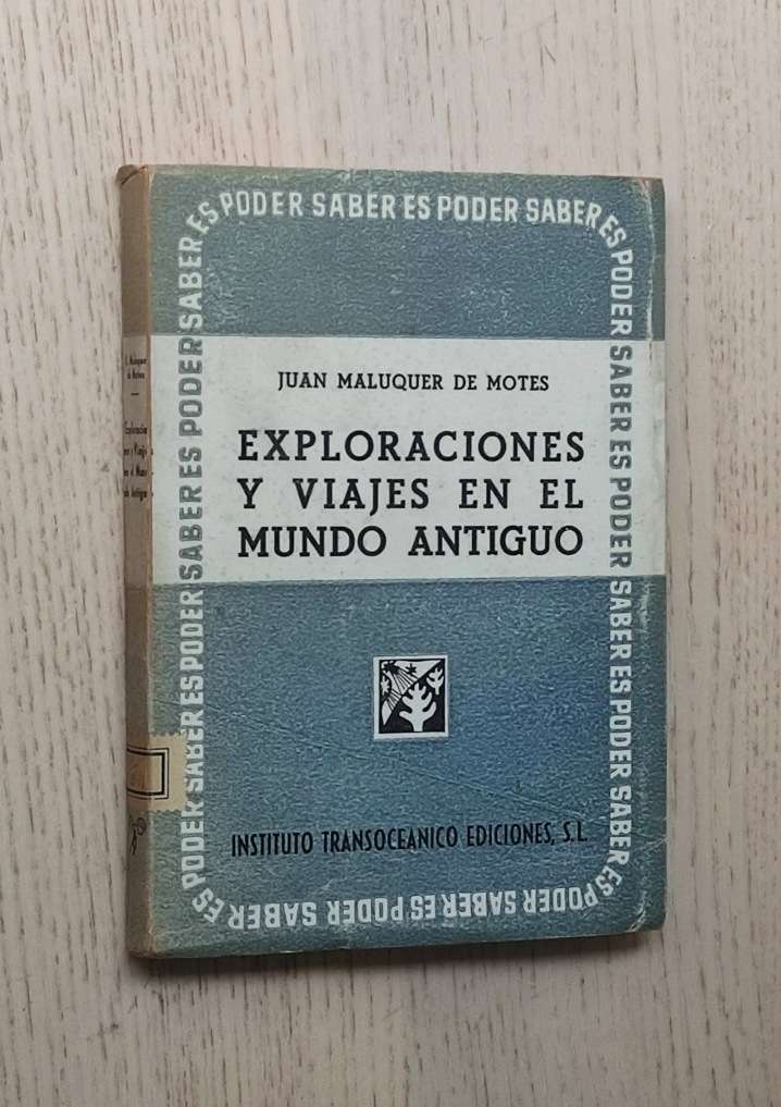 EXPLORACIONES Y VIAJES EN EL MUNDO ANTIGUO