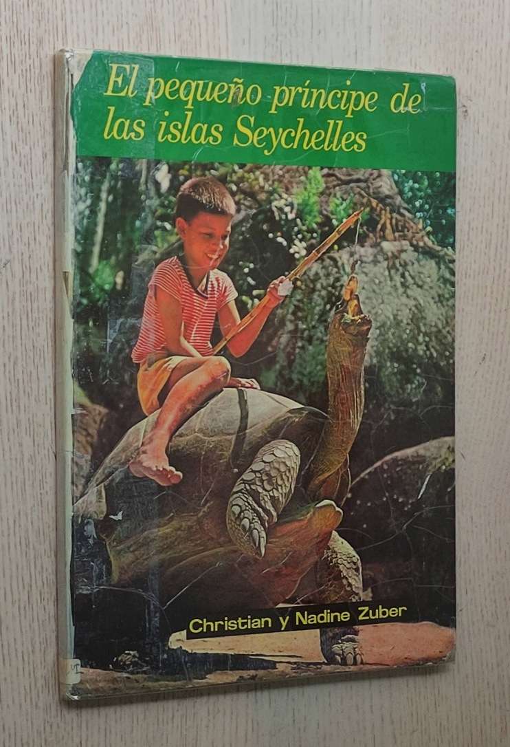 EL PEQUEÑO PRÍNCIPE DE LAS ISLAS SEYCHELLES