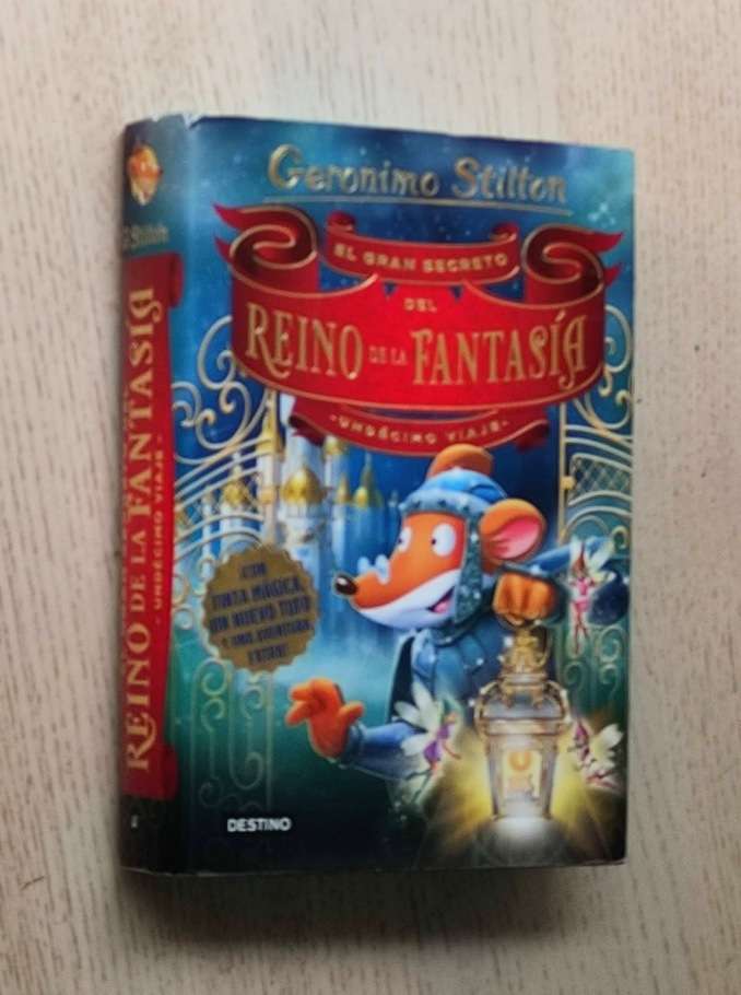 EL GRAN SECRETO DEL REINO DE LA FANTASÍA. Undécimo Viaje (Geronimo Stilton)
