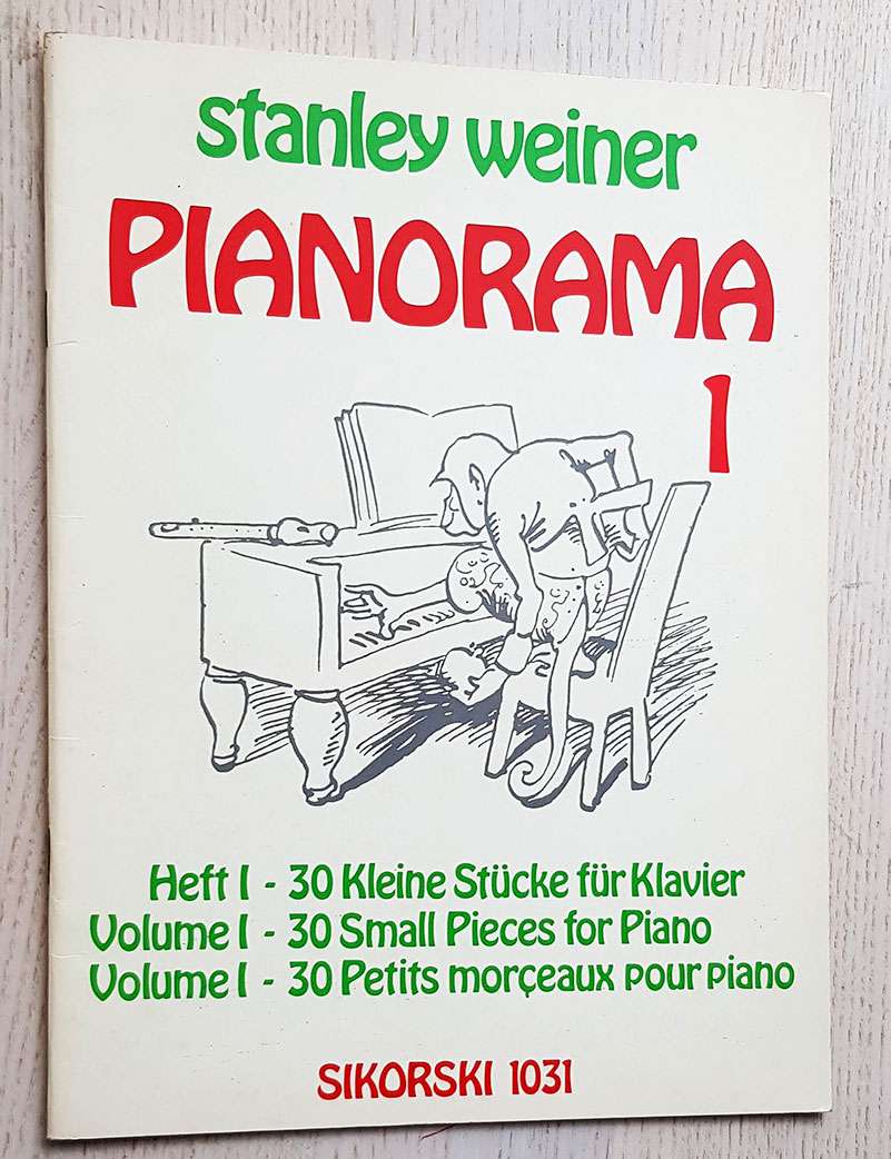 PIANORAMA. Heft 1 - Volume 1. 30 kleine stücke für klavier. 30 small pieces for piano. 30 Petits morçeaux pour piano