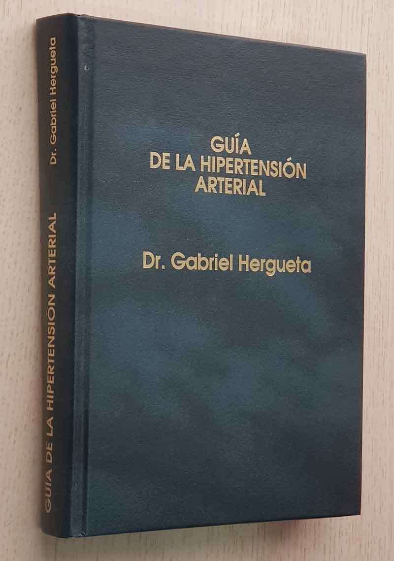 GUÍA DE LA HIPERTENSIÓN ARTERIAL