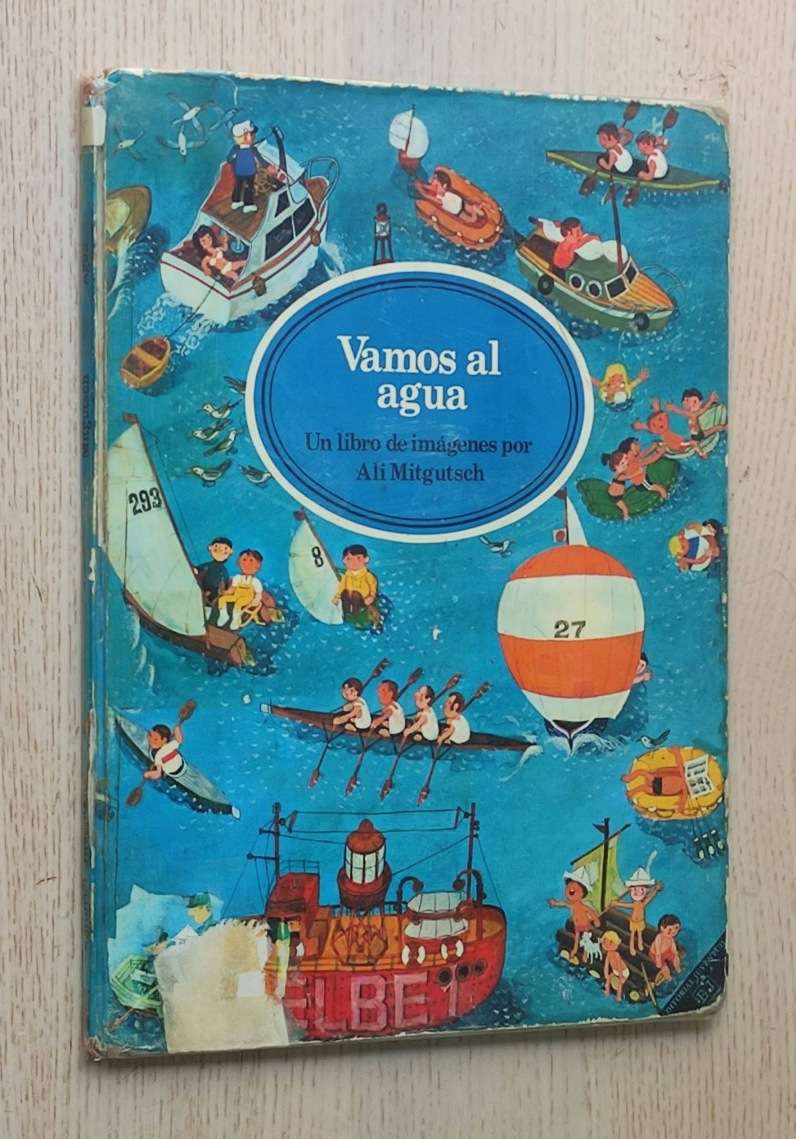 VAMOS AL AGUA. Un libro de imágenes por Ali Mitgutsch