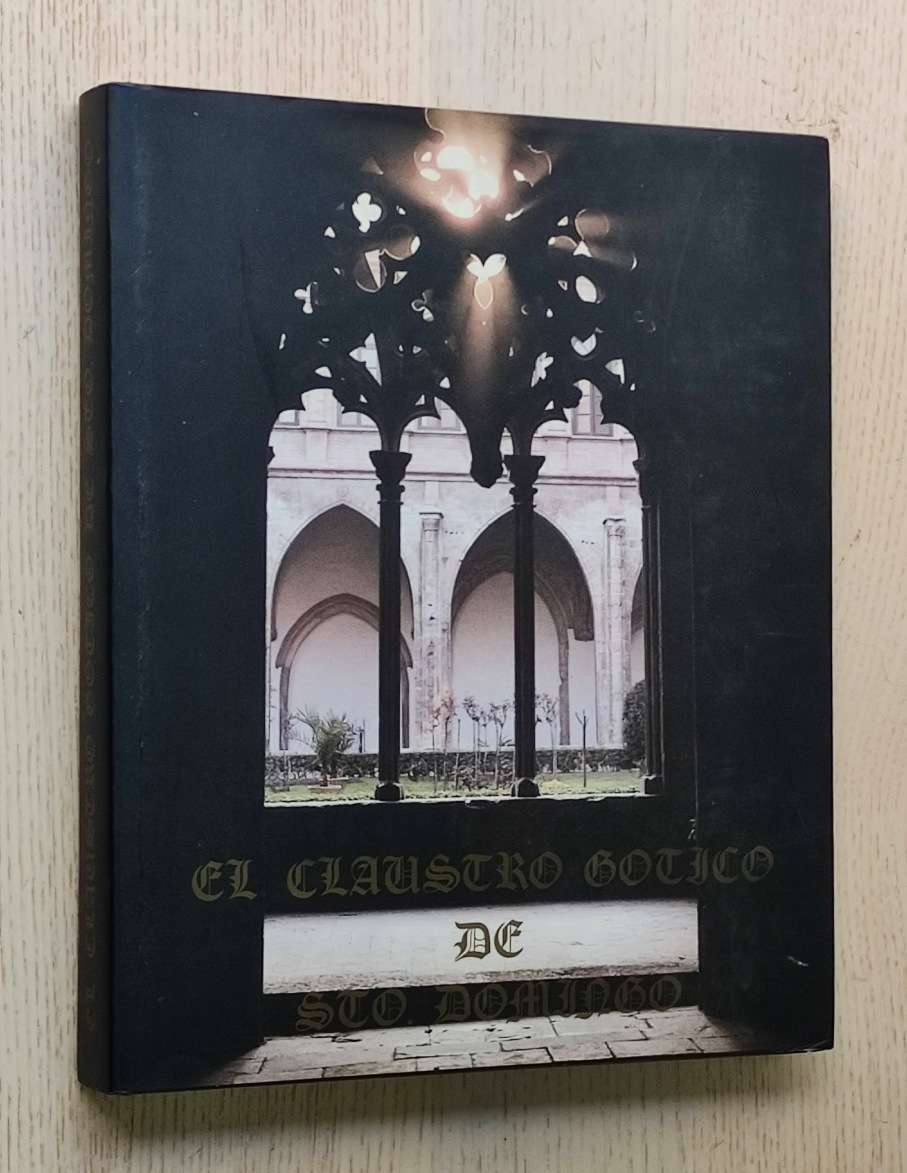 EL CLAUSTRO GÓTICO DE SANTO DOMINGO (Valencia)