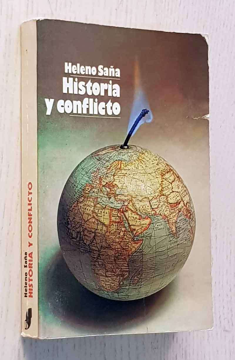 HISTORIA Y CONFLICTO