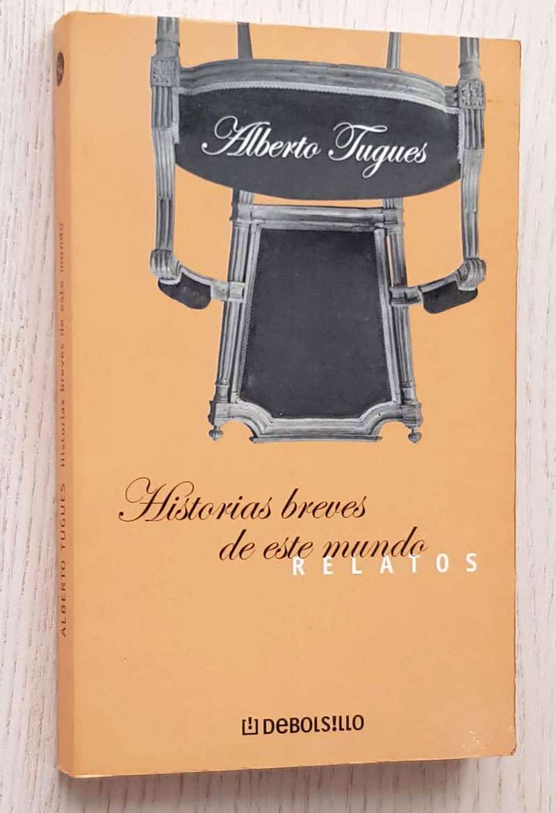 HISTORIAS BREVES DE ESTE MUNDO. Relatos.