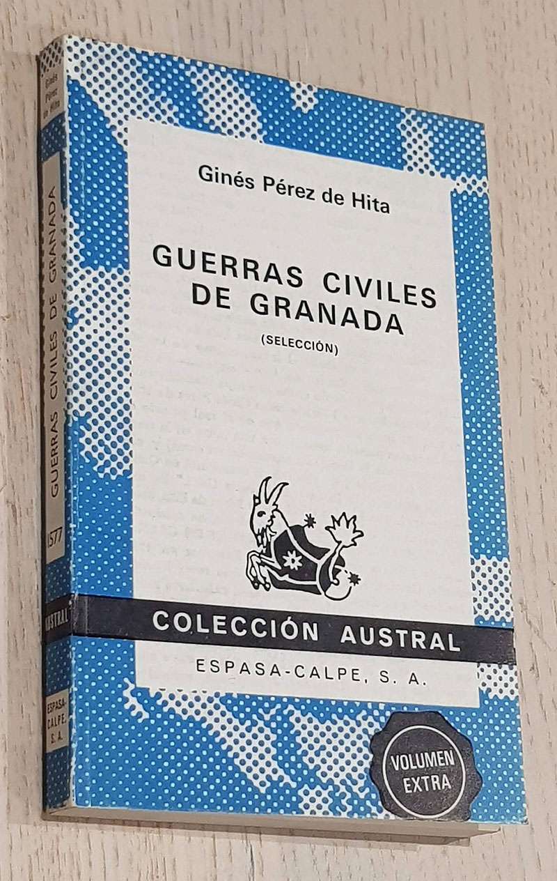 GUERRAS CIVILES DE GRANADA (selección)