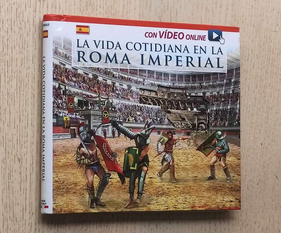 LA VIDA COTIDIANA EN LA ROMA IMPERIAL