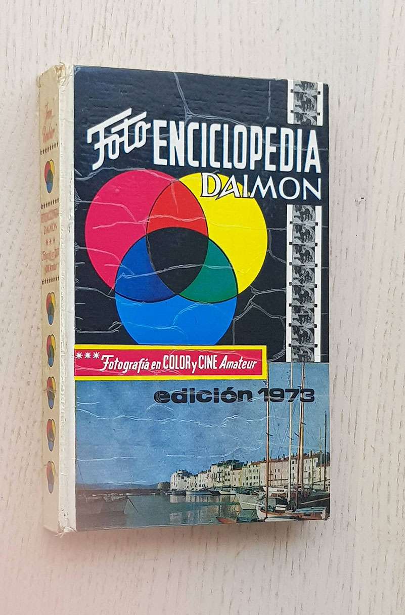 FOTO ENCICLOPEDIA DAIMON. Fotografía en Color y Cine Amateur (edición de 1973)