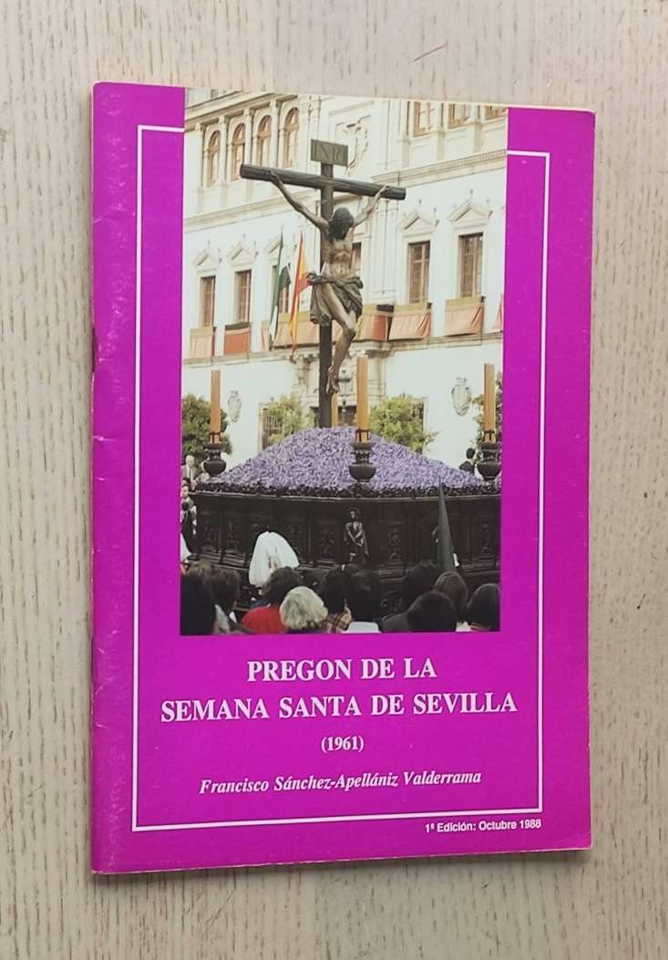 PREGÓN DE LA SEMANA SANTA DE SEVILLA 1961