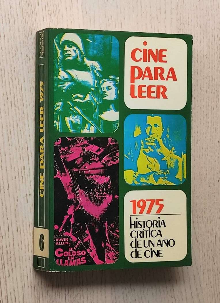 CINE PARA LEER 1975. Historia crítica de un año de cine.