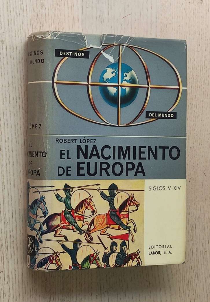 EL NACIMIENTO DE EUROPA. Siglos V-XIV