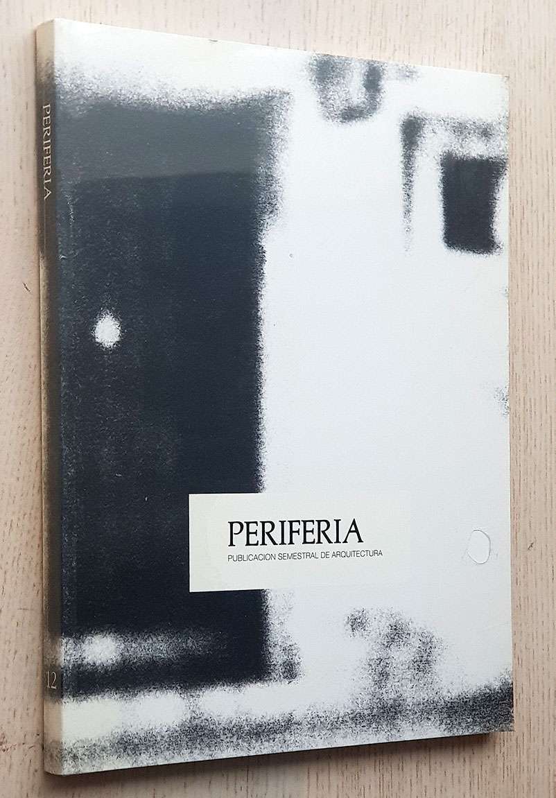 PERIFERIA nº 12. Publicación semestral de Arquitectura