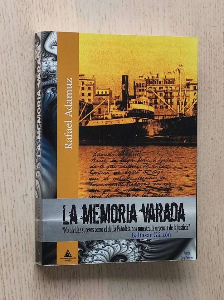 LA MEMORIA VARADA