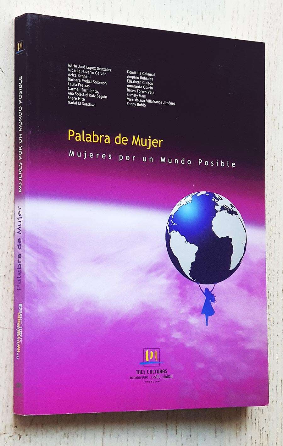 PALABRA DE MUJER. Mujeres por un mundo posible