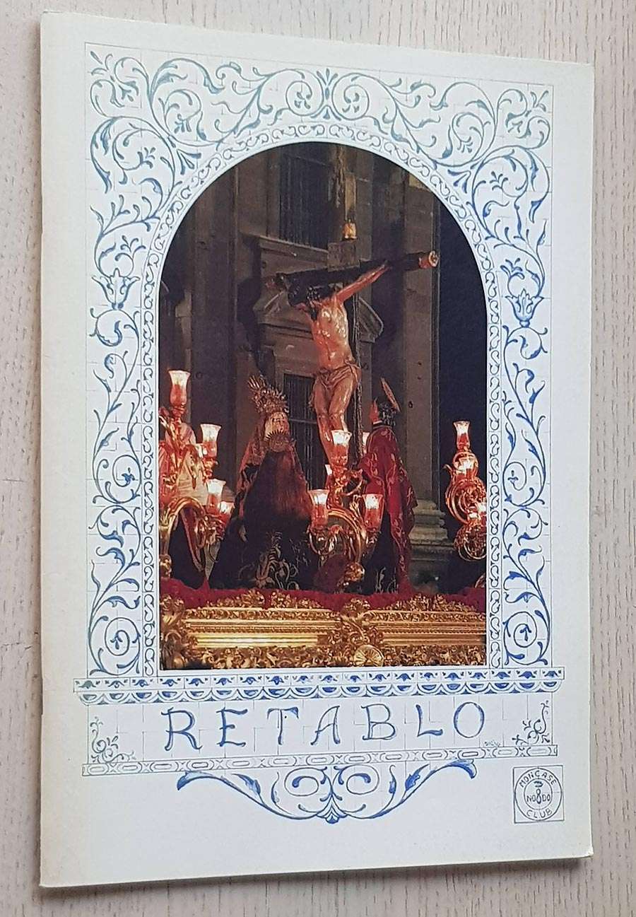 RETABLO nº 5 (revista Semana Santa, 1991, ed. Moncase Club)