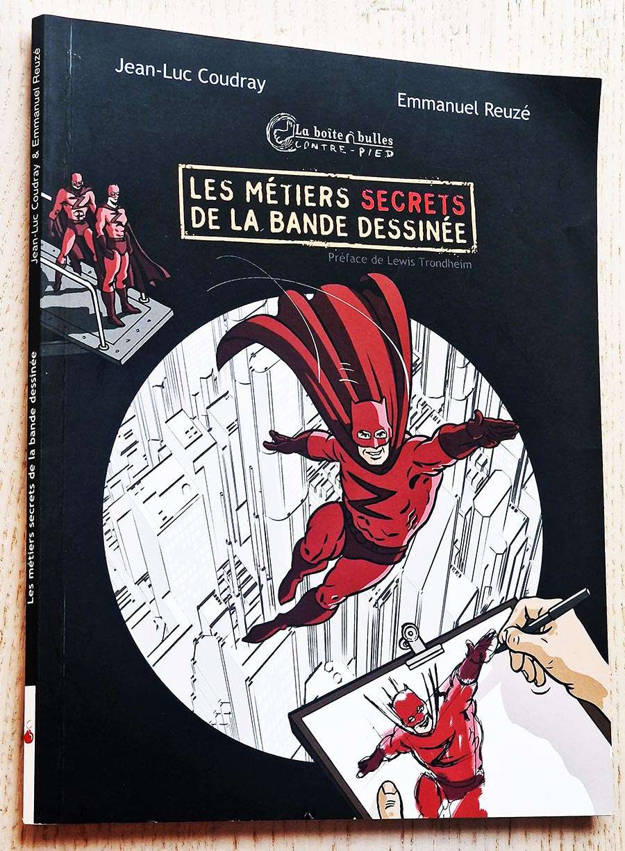 LES MÉTIERS SECRETS DE LA BANDE DESSINÉE