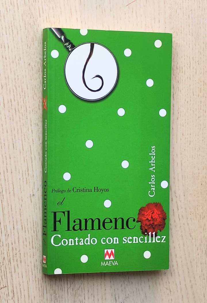 EL FLAMENCO CONTADO CON SENCILLEZ