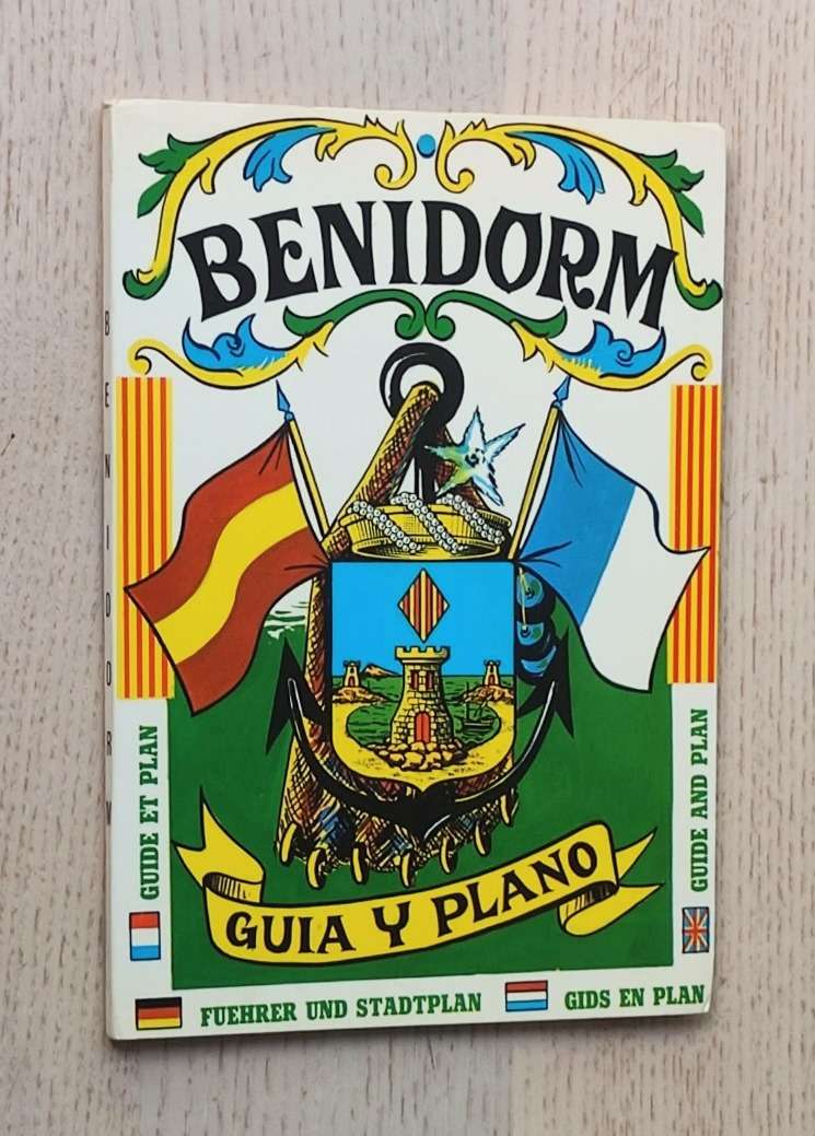 GUIÍA TURÍSTICA DE BENIDORM. Guía y plano. Guide et plan. Guide and plan (año 1985)