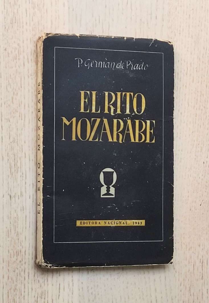 VALORACION Y PLAN DE REFORMA DEL RITO MOZARABE