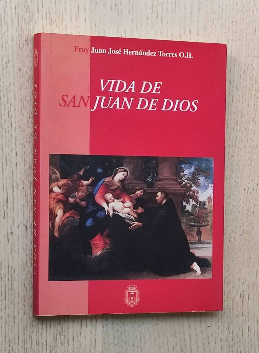 VIDA DE SAN JUAN DE DIOS