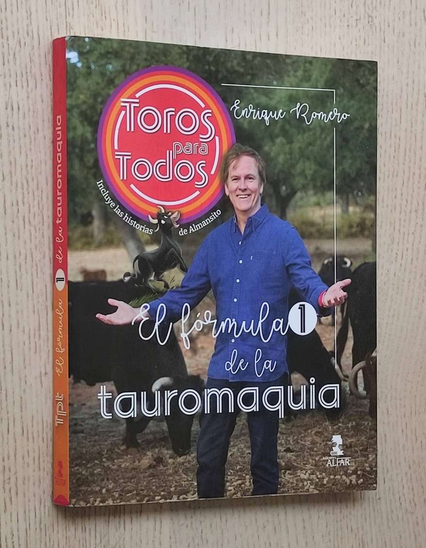 EL FÓRMULA 1 DE LA TAUROMAQUIA. Toros para todos