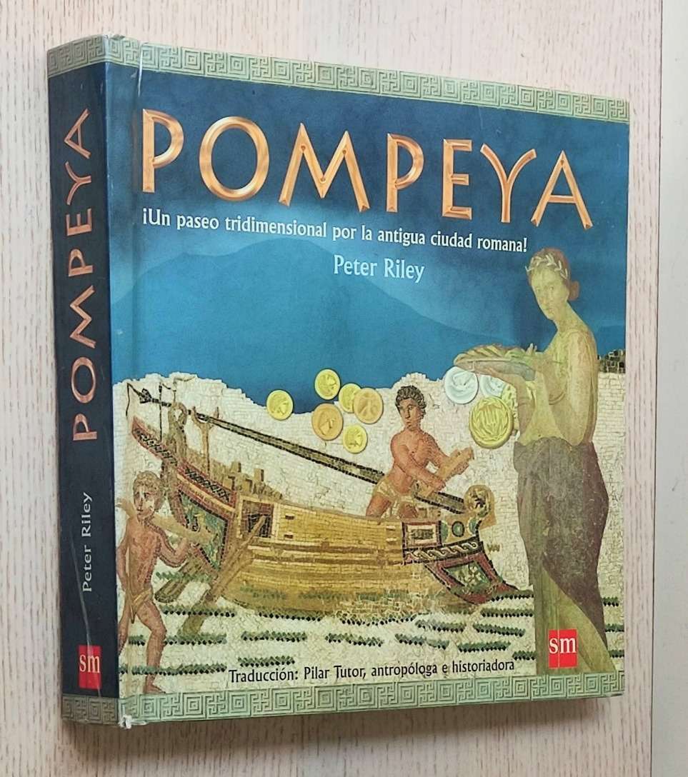POMPEYA. Un paseo tridimensional por la antigua ciudad romana (libro Pop-Up)