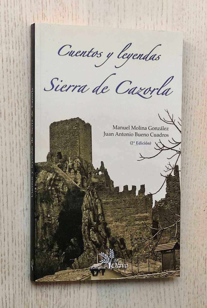 CUENTOS Y LEYENDAS DE LA SIERRA DE CAZORLA