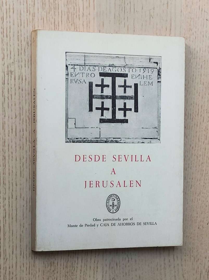 DESDE SEVILLA A JERUSALEN