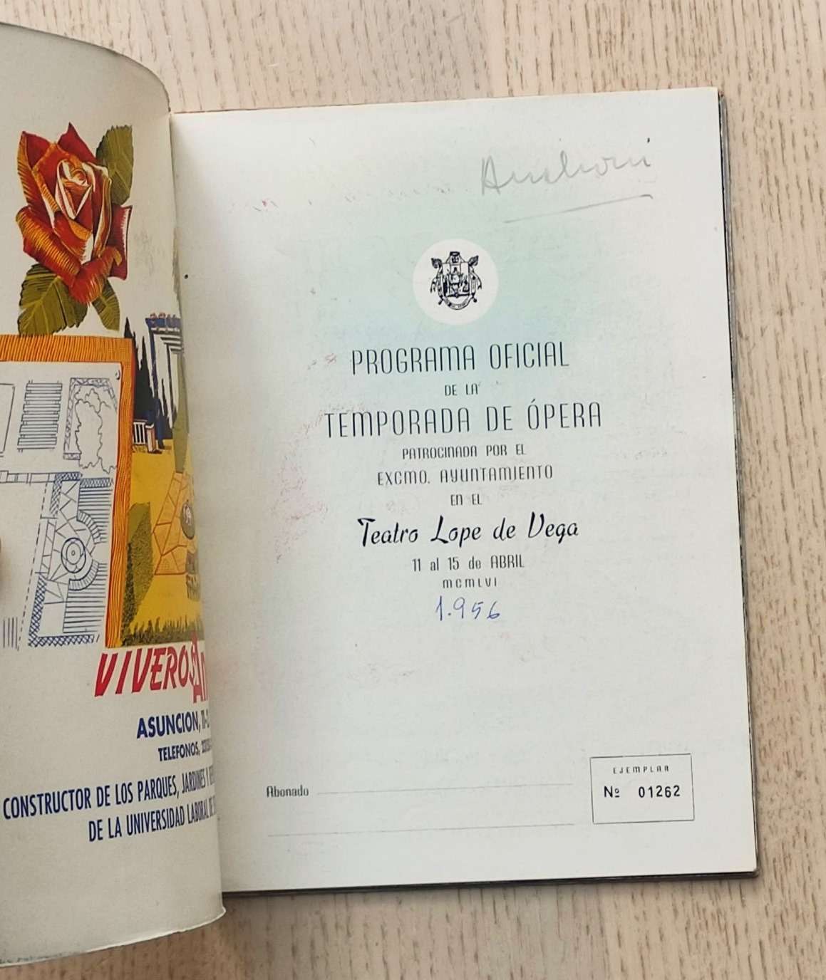 PROGRAMA OFICIAL DE LA TEMPORADA DE ÓPERA. Teatro Lope de Vega, 11 al 15 de Abril de 1956