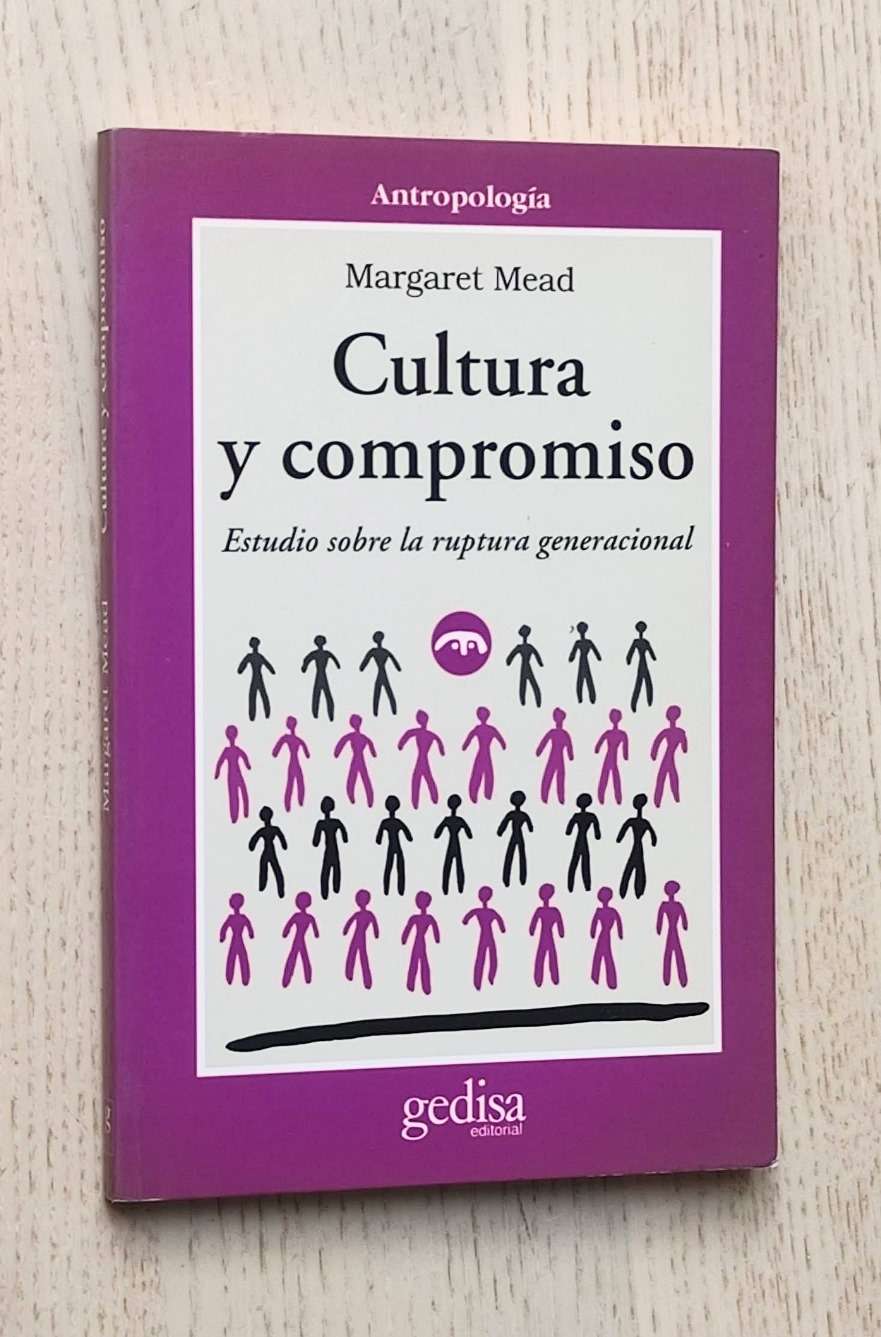 CULTURA Y COMPROMISO. Estudio sobre la ruptura generacional