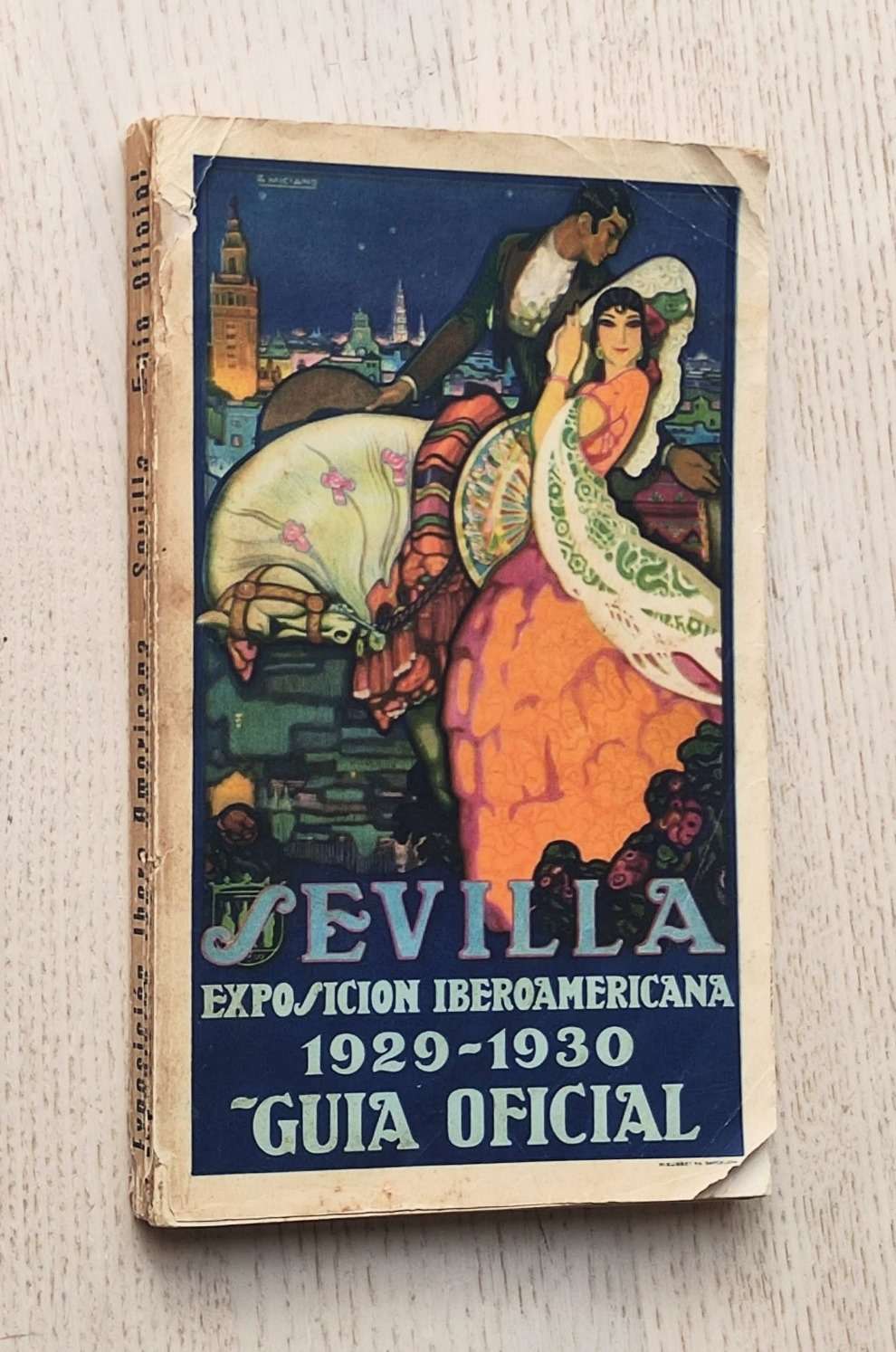 SEVILLA, EXPOSICIÓN IBEROAMERICANA 1929-1930. GUÍA OFICIAL