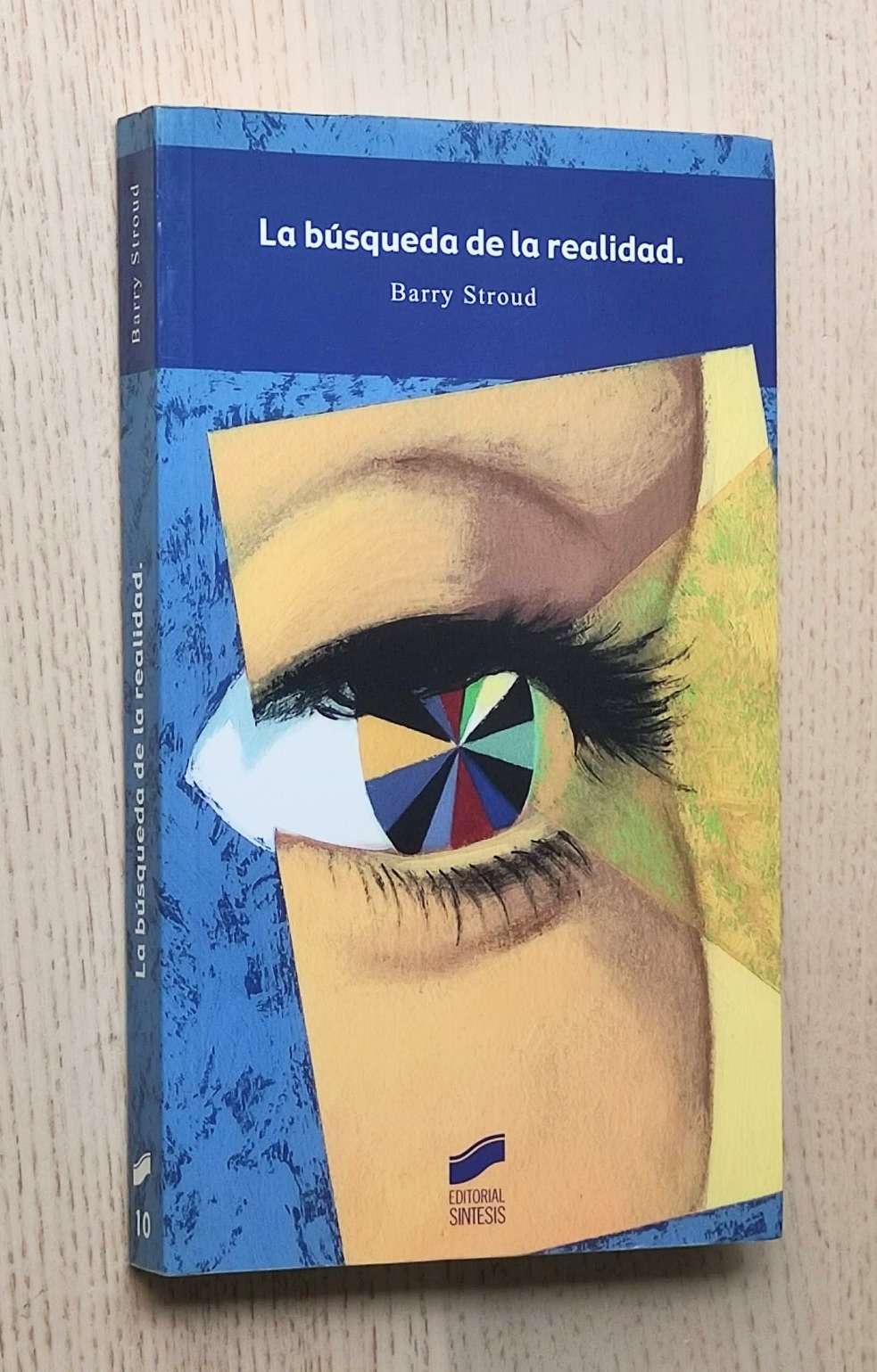 LA BÚSQUEDA DE LA REALIDAD