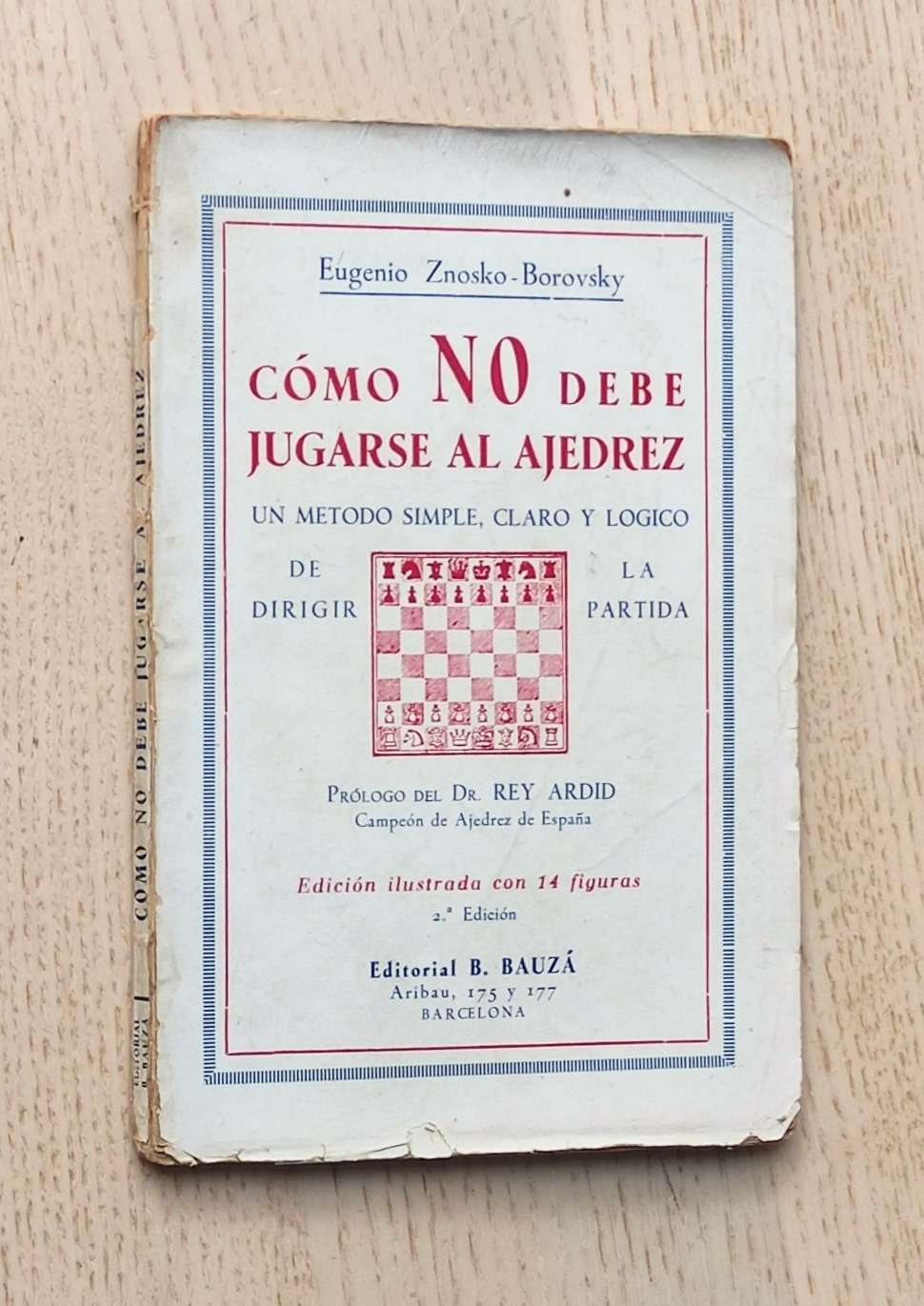 CÓMO NO DEBE JUGARSE AL AJEDREZ